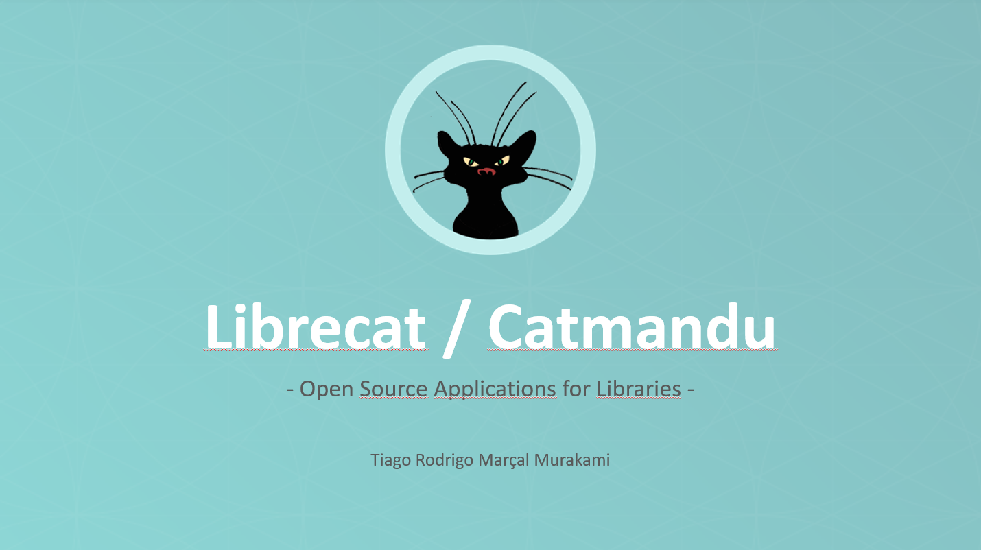 Slides da apresentação sobre o Librecat-Catmandu